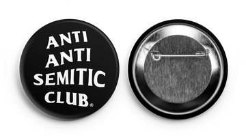 Anti Anti Semitic Club Button